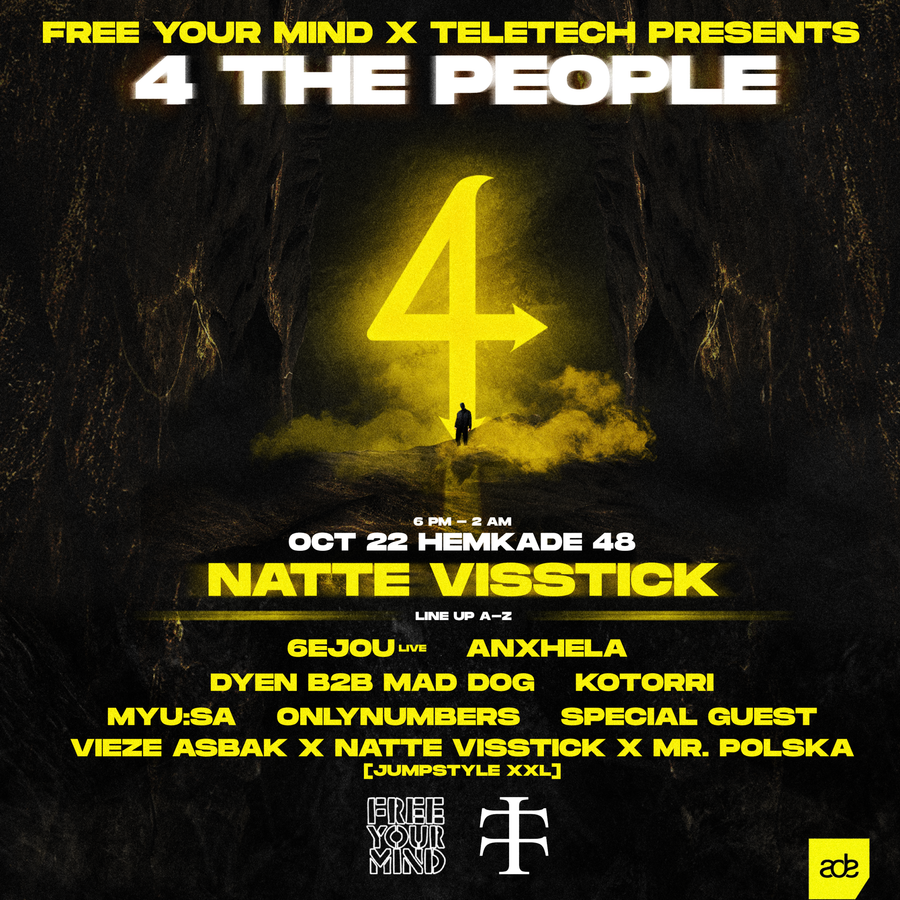 Free Your Mind x TeleTech – 4 The People – Hemkade 48 Zaandam – donderdag 22 oktober 2026 (ADE)