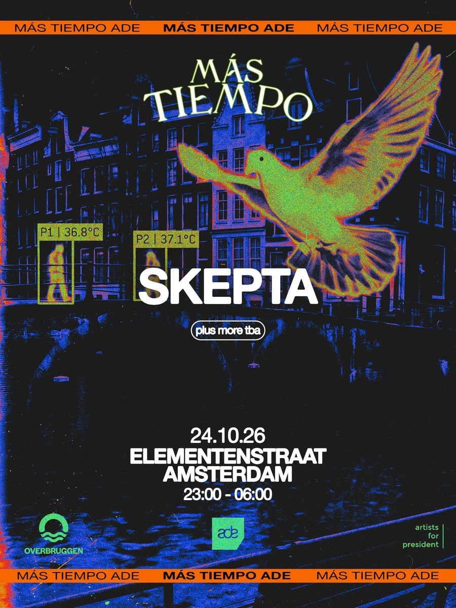 Skepta pres. Más Tiempo – ADE 2026 – Warehouse Elementenstraat Amsterdam