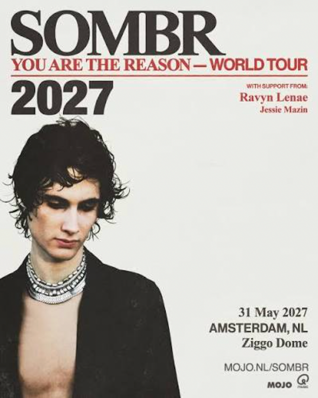 Sombr | Montag, 31. Mai 2027 – Ziggo Dome – Tickets