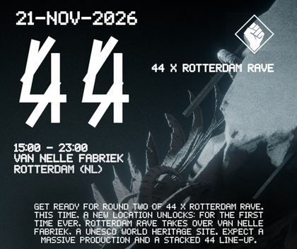 44 x Rotterdam Rave | Van Nelle Fabriek – Billetter