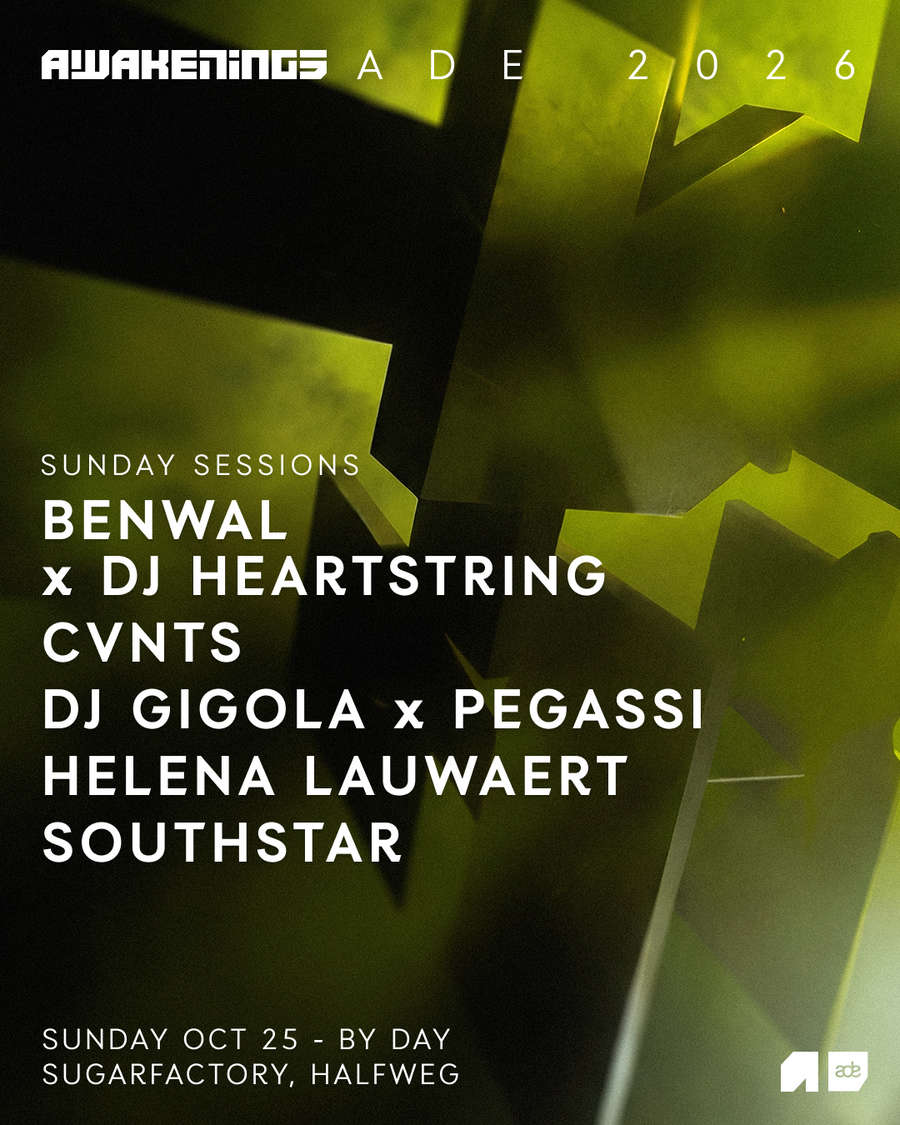 Awakenings Sunday Sessions – Sugarfactory Halfweg – zondag 25 oktober 2026 (ADE)