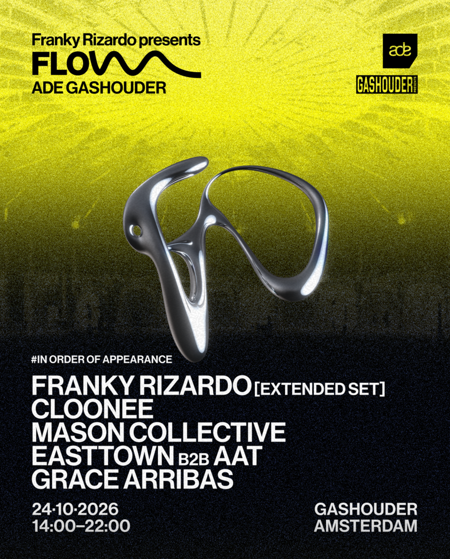 FLOW ADE - Franky Rizardo x Gashouder Amsterdam - zaterdag 24 oktober 2026