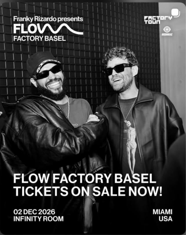 Poster Franky Rizardo presents FLOW – Factory Basel, 2 december 2026, Infinity Room, Factory Town Miami