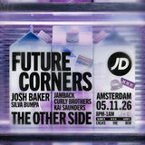 JD Sports Future Corners Amsterdam – Josh Baker, Silva Bumpa, Jamback – 5 november 2026 – The Other Side