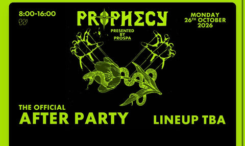 Flyer Prophecy presented by Prospa – The Official After Party, maandag 26 oktober 2026, 08:00–16:00, ADE Amsterdam