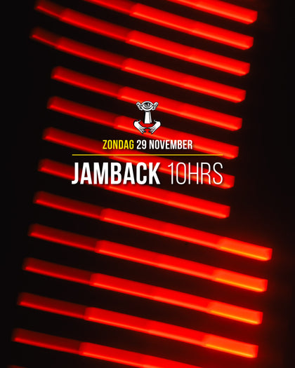 Jamback 10 Hours | Thuishaven Amsterdam – Zondag 29 november 2026 – Tickets