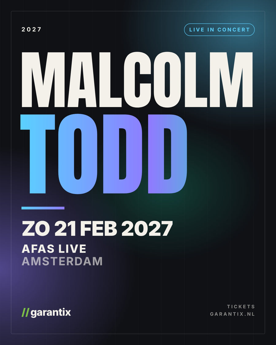 Malcolm Todd – AFAS Live Amsterdam, zondag 21 februari 2027