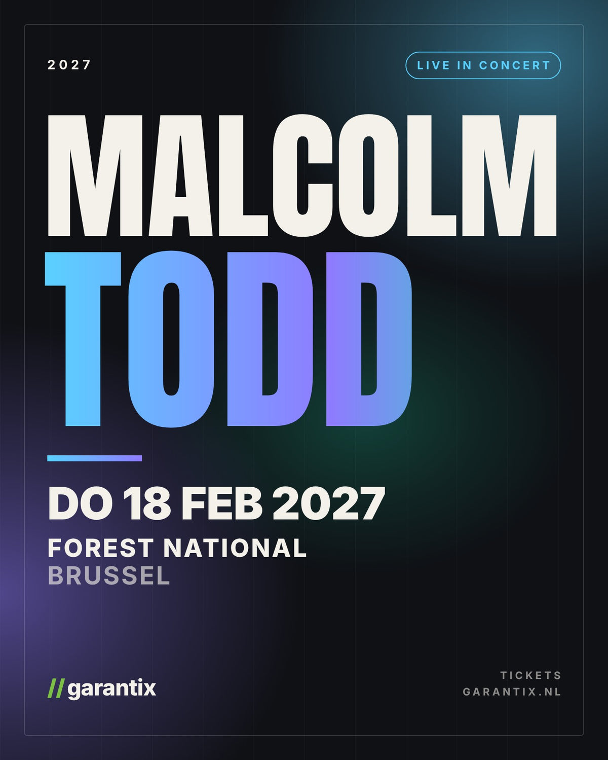 Malcolm Todd – Forest National Brussel, donderdag 18 februari 2027