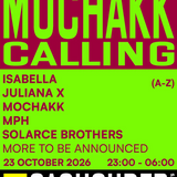 Mochakk Calling in de Gashouder tijdens ADE, vrijdag 23 oktober 2026, met Isabella, Juliana X, Mochakk, MPH en Solarce Brothers