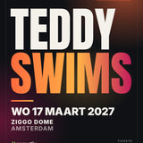 Teddy Swims – Ziggo Dome Amsterdam, woensdag 17 maart 2027