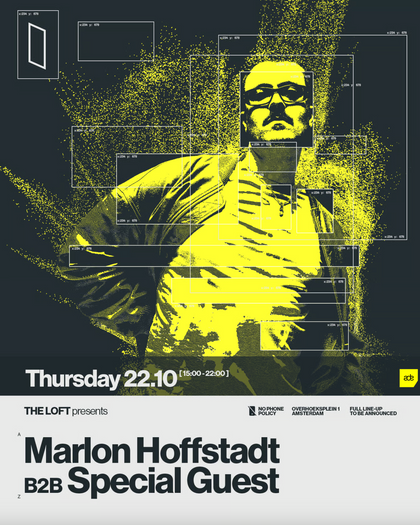 Marlon Hoffstadt B2B Special Guest | The Loft Presents – Amsterdam – Entradas