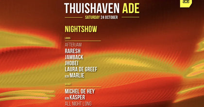 AFTERJAM w/ Raresh & Jamback | Thuishaven ADE Saturday Night – Tickets