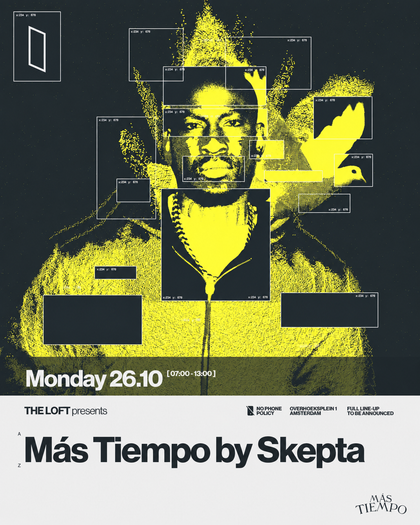 Más Tiempo by Skepta | The Loft Presents ADE – Maandag 26 oktober – Tickets